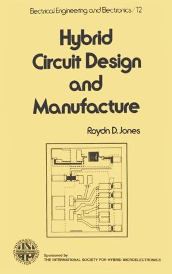 Hybrid Circuit Design and Manufacture