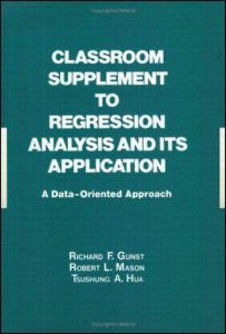 Classroom Supplement to Regression Analysis and its Application