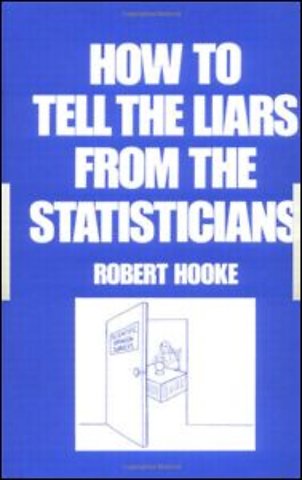 How to Tell the Liars from the Statisticians