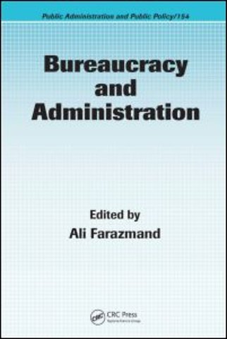 Bureaucracy and Administration