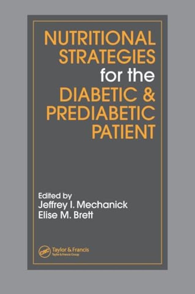 Nutritional Strategies for the Diabetic/Prediabetic Patient