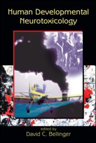 Human Developmental Neurotoxicology