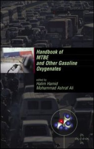 Handbook of MTBE and Other Gasoline Oxygenates