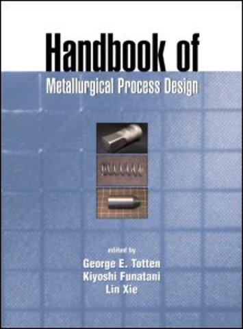Handbook of Metallurgical Process Design