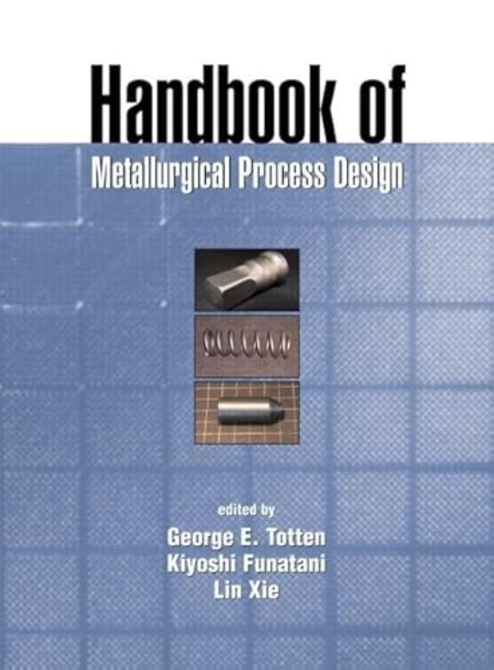 Handbook of Metallurgical Process Design