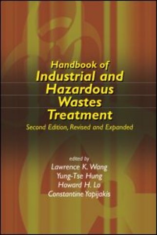 Handbook of Industrial and Hazardous Wastes Treatment
