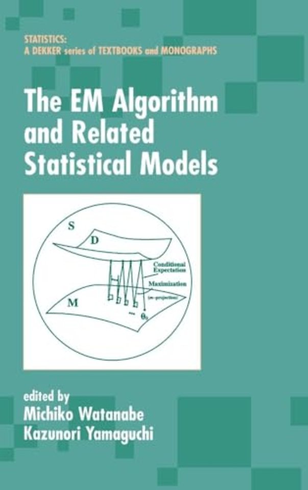 EM Algorithm and Related Statistical Models