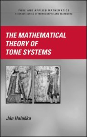 Mathematical Theory of Tone Systems