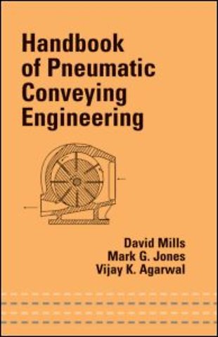 Handbook of Pneumatic Conveying Engineering