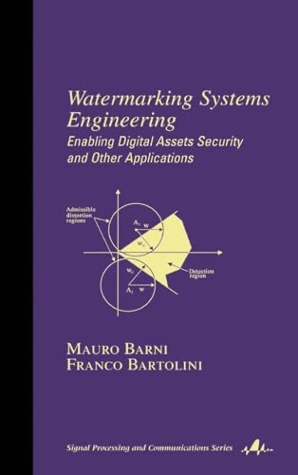 Watermarking Systems Engineering