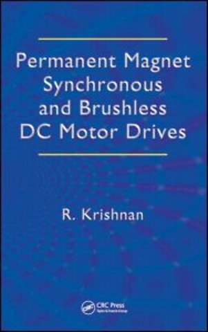 Permanent Magnet Synchronous and Brushless DC Motor Drives