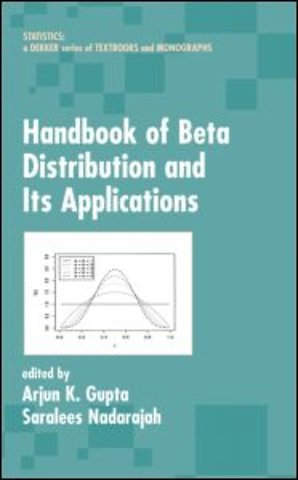 Handbook of Beta Distribution and Its Applications
