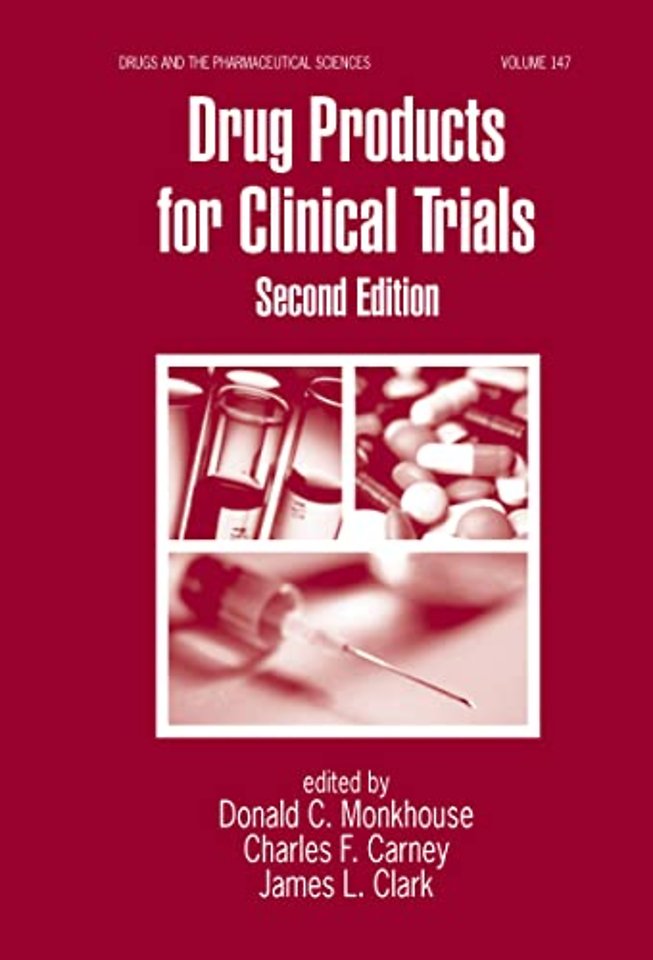 Drug Products for Clinical Trials
