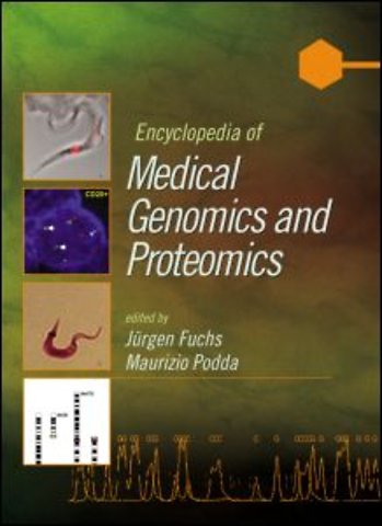 Encyclopedia of Medical Genomics and Proteomics, 2 Volume Set (Print)