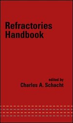 Refractories Handbook Refractories Handbook