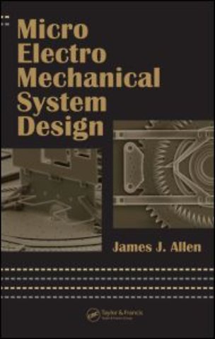 Micro Electro Mechanical System Design