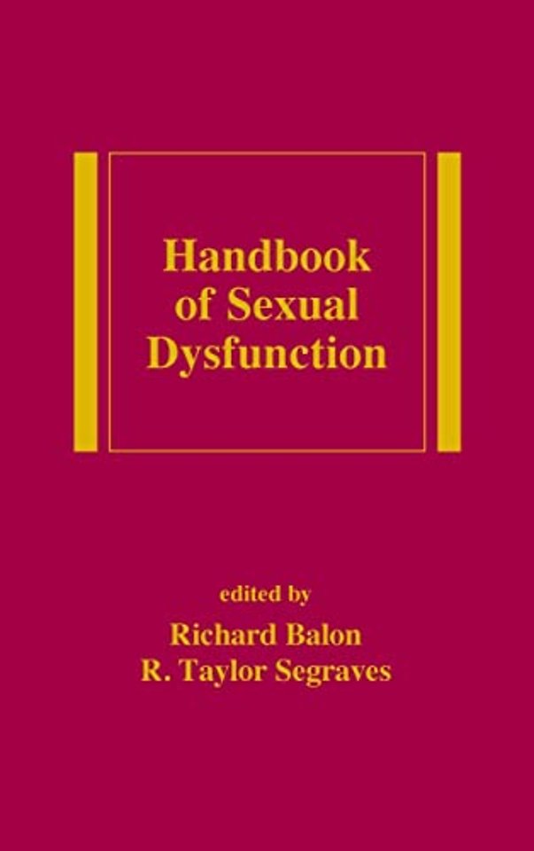Handbook of Sexual Dysfunction