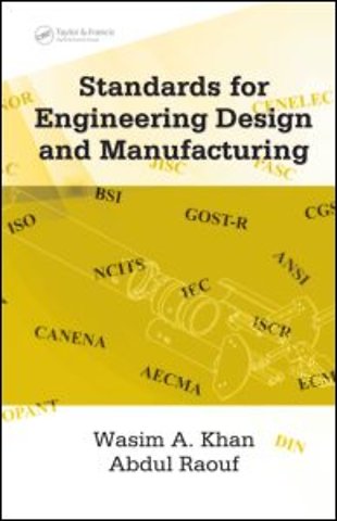 Standards for Engineering Design and Manufacturing