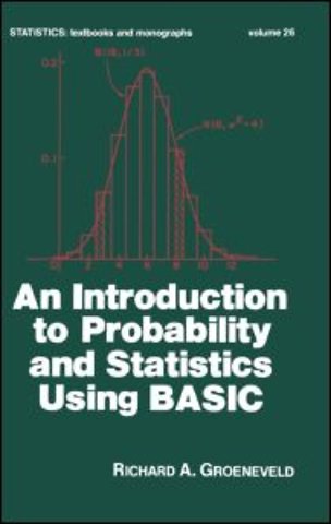 Introduction to Probability and Statistics Using Basic