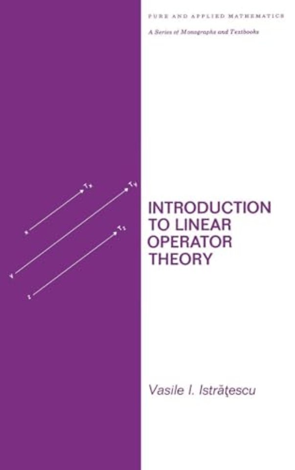 Introduction to Linear Operator Theory