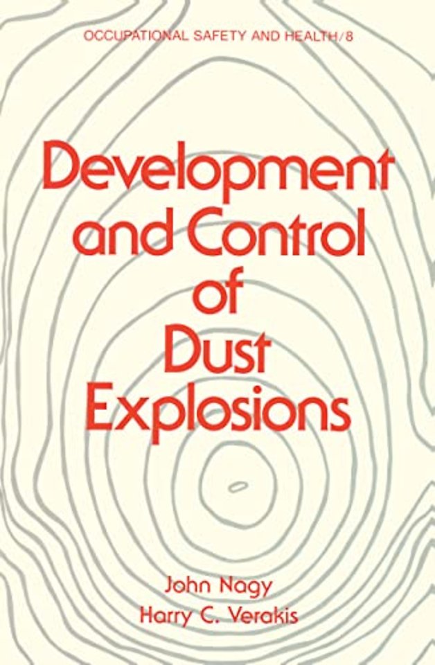 Development and Control of Dust Explosions