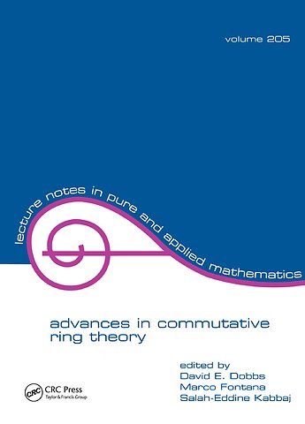 Advances in Commutative Ring Theory