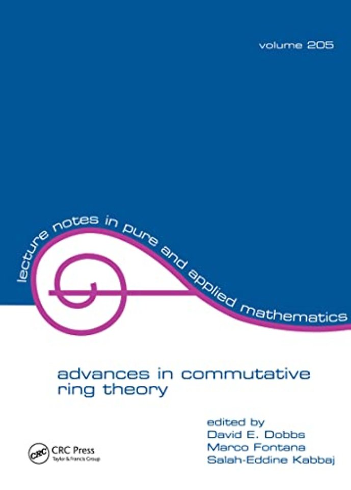 Advances in Commutative Ring Theory