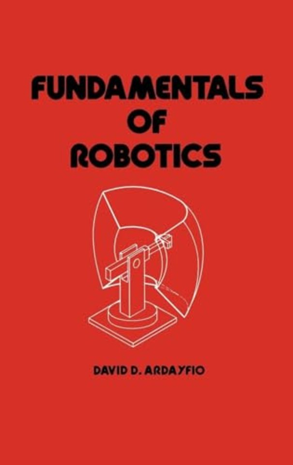 Fundamentals of Robotics