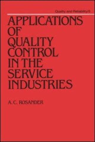 Applications of Quality Control in the Service Industries