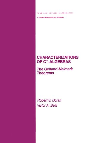 Characterizations of C* Algebras