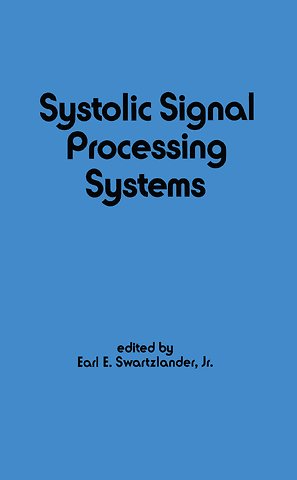 Systolic Signal Processing Systems