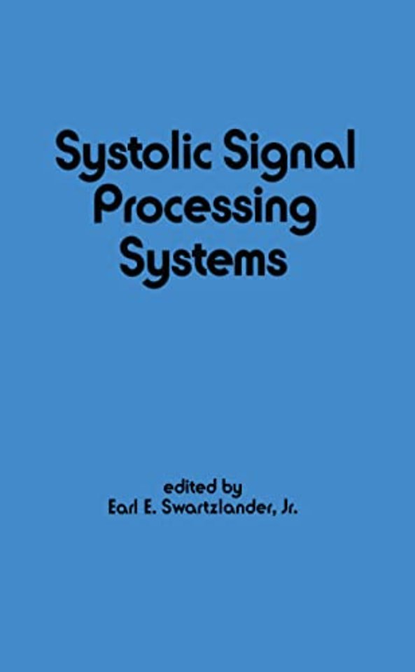 Systolic Signal Processing Systems