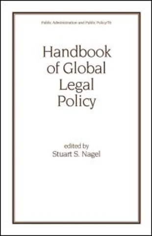 Handbook of Global Legal Policy