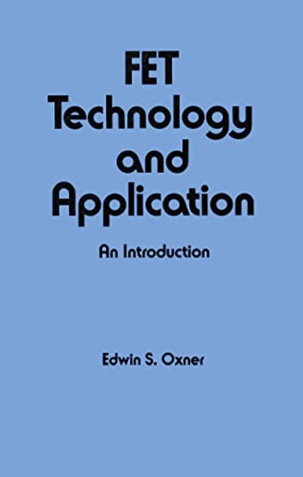 Fet Technology and Application