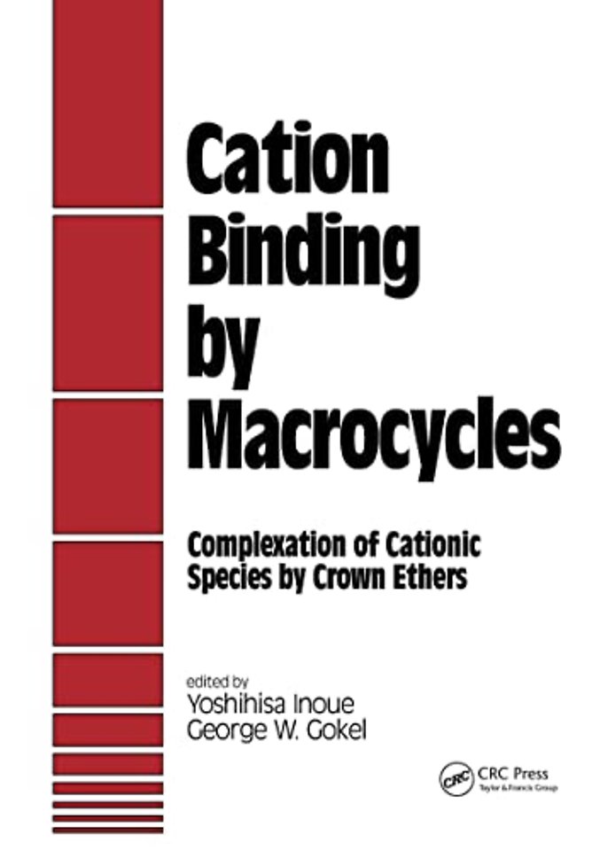 Cation Binding by Macrocycles