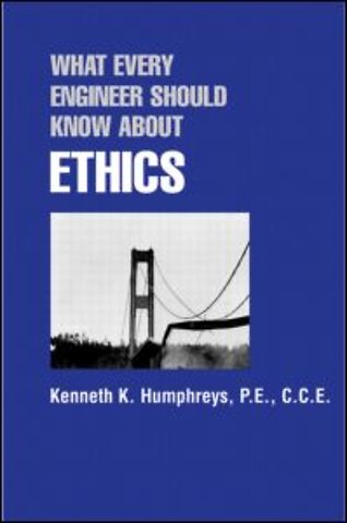 What Every Engineer Should Know about Ethics