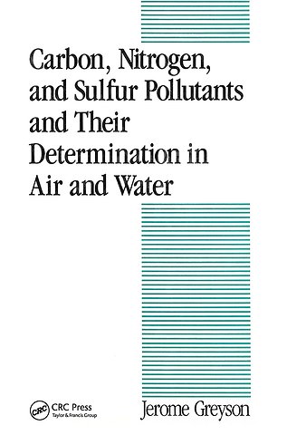 Carbon, Nitrogen, and Sulfur Pollutants and Their Determination in Air and Water