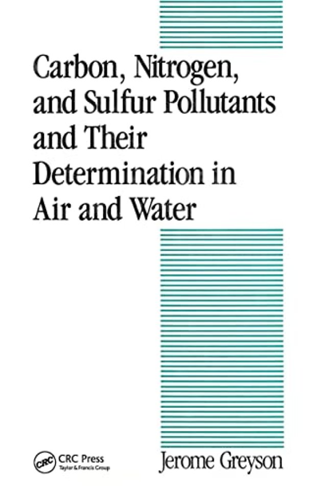 Carbon, Nitrogen, and Sulfur Pollutants and Their Determination in Air and Water