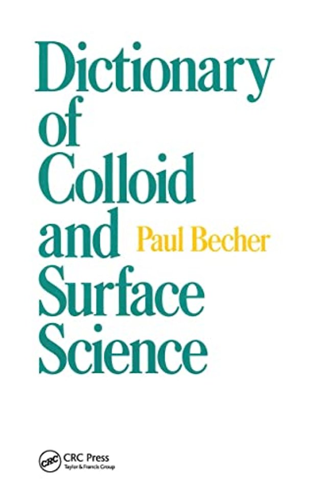 Dictionary of Colloid and Surface Science