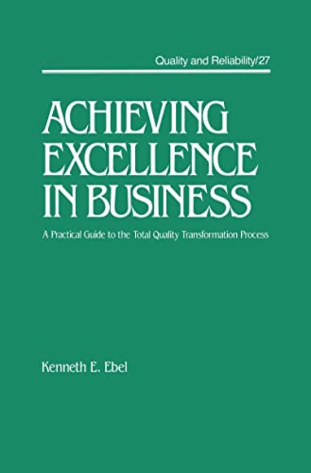 Achieving Excellence in Business