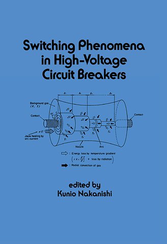 Switching Phenomena in High-Voltage Circuit Breakers