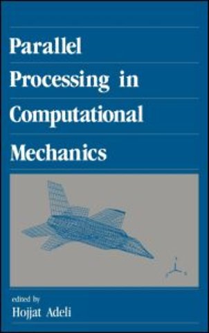 Parallel Processing in Computational Mechanics