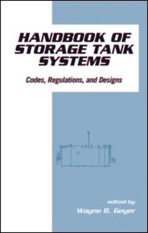Handbook of Storage Tank Systems