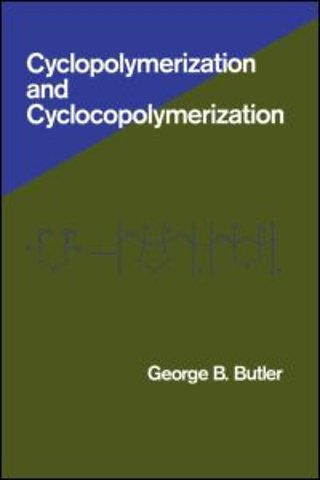 Cyclopolymerization and Cyclocopolymerization