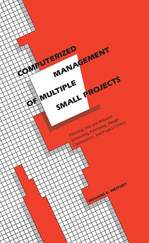 Computerized Management of Multiple Small Projects