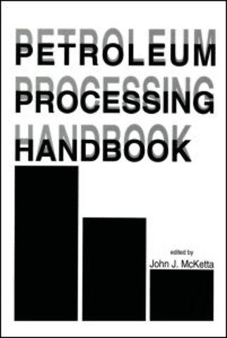 Petroleum Processing Handbook