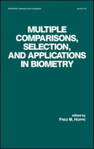 Multiple Comparisons, Selection and Applications in Biometry
