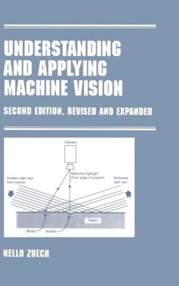 Understanding and Applying Machine Vision, Revised and Expanded
