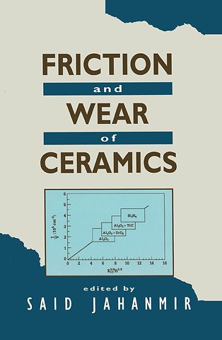Friction and Wear of Ceramics