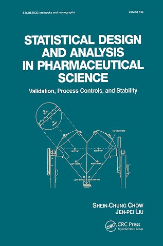 Statistical Design and Analysis in Pharmaceutical Science